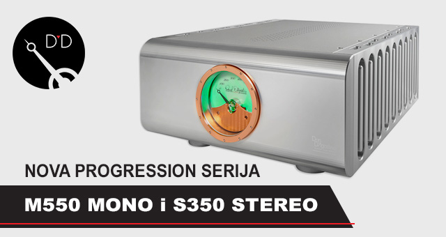 D’Agostino nova Progression serija – M550 mono i S350 stereo