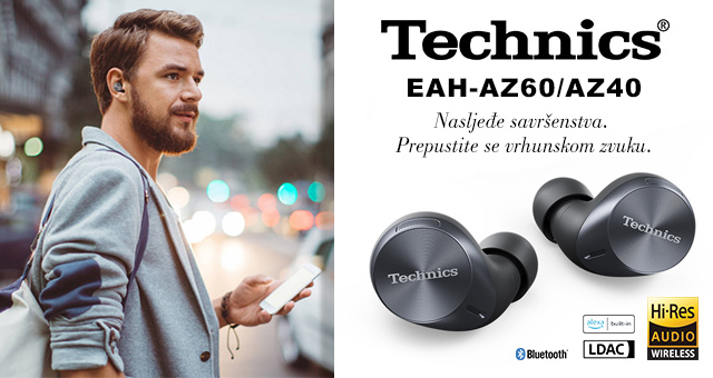 Technics EAH-AZ60/AZ40 – Stvarno bežične slušalice