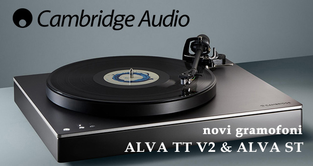 Cambridge Audio novi gramofoni –  ALVA TT V2, ALVA ST