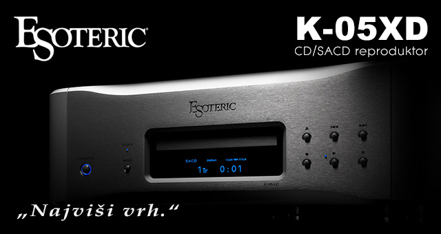 Esoteric K-05XD CD/SACD reproduktor – najviši vrh