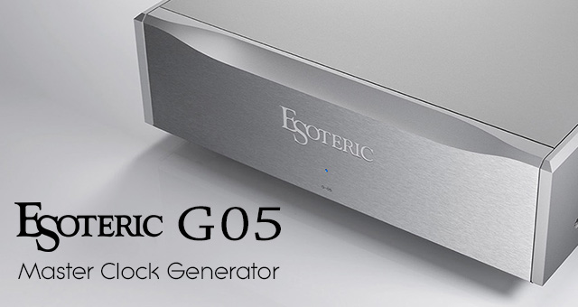 Esoteric G-05 Master Clock Generator