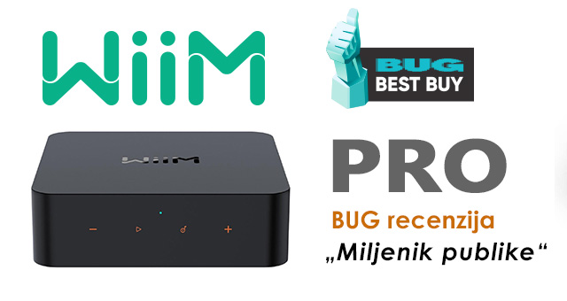 WiiM Pro – Miljenik publike BUG Best Buy