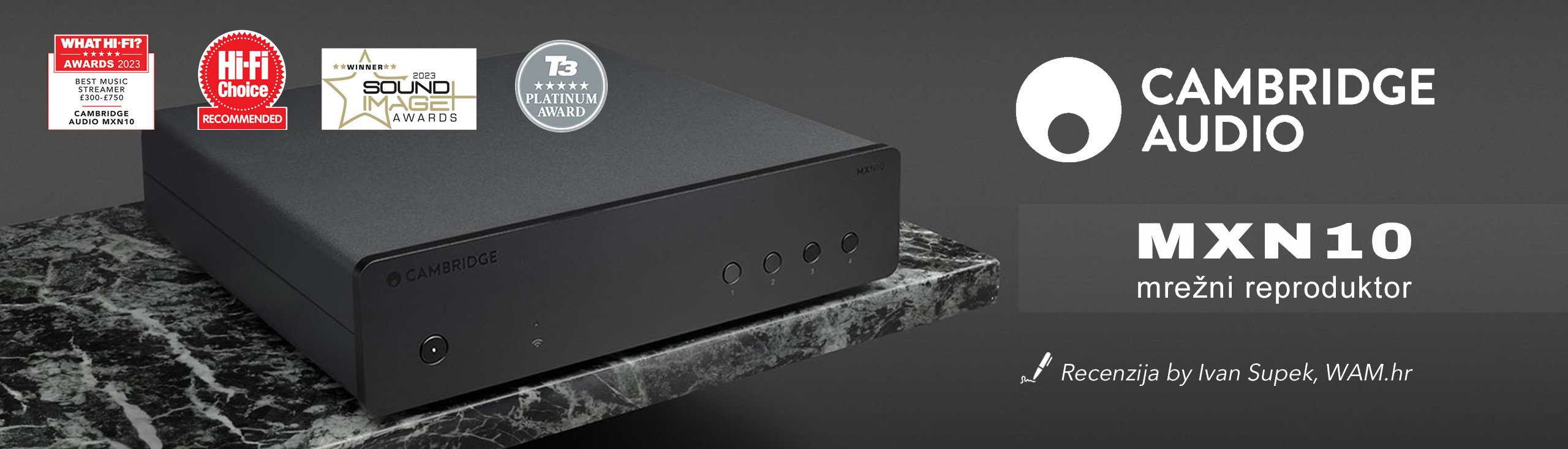 Cambridge Audio MXN10 recenzija by Ivan Supek - WAM.hr