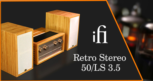 iFi Retro Stereo 50/LS 3.5