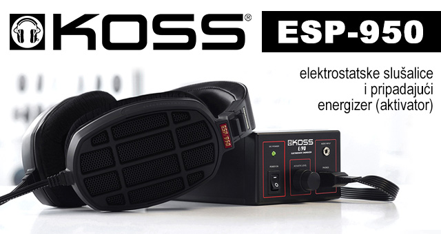Koss ESP-950 – elektrostatske slušalice i pripadajući energizer (aktivator)