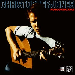 CHRIS JONES - No Looking Back LP