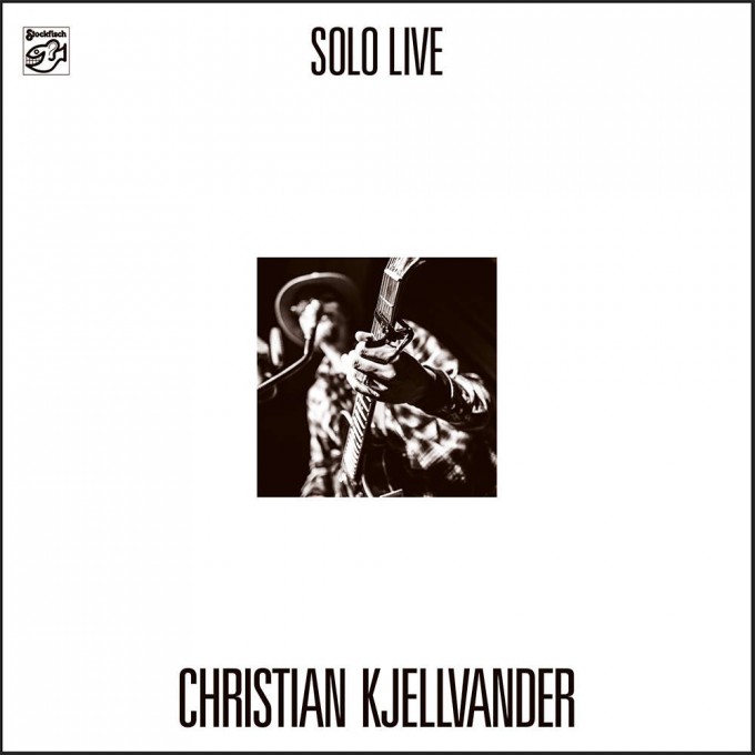 CHRISTIAN KJELLVANDER - Solo Live LP