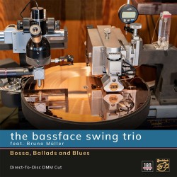 THE BASSFACE SWING TRIO - Bossa, Ballads and Blues LP
